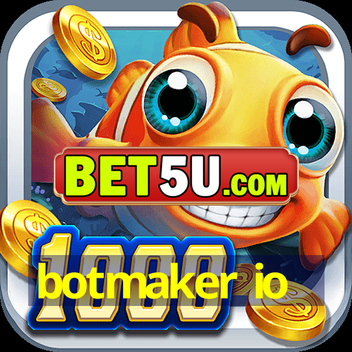 botmaker io